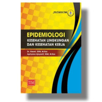 Epidemiologi Kesehatan Lingkungan dan Kesehtan kerja