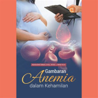 Gambaran Anemia dalam Kehamilan