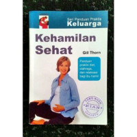 Seri Panduan Praktis Keluarga Kehamilan Sehat