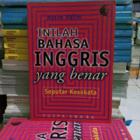 Inilah Bahasa Inggris yang Benar (seputar kosakata)