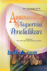 Administrasi dan Supervisi Pendidikan