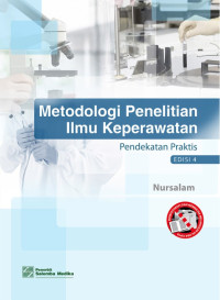 Metodologi Penelitian Ilmu Keperawatan Edisi 4
