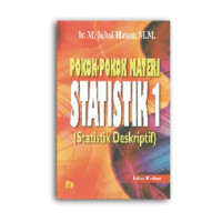 Pokok-pokok Materi Statistik 1 (Statistik Deskriptif)