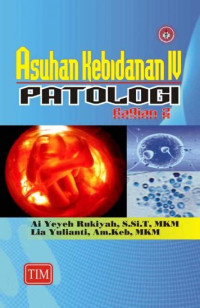 Asuhan Kebidanan IV Patologi Bagian 2