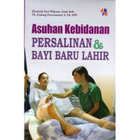 Asuhan Kebidanan Persalinan & Bayi Baru Lahir