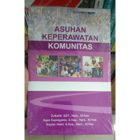 Asuhan Keperawatan Komunitas