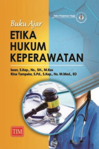 Buku Ajar Etika Hukum Keperawatan
