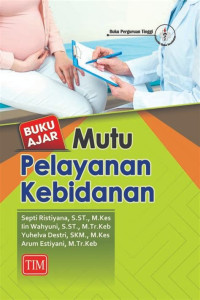 Buku Ajar Mutu Pelayanan Kebidanan