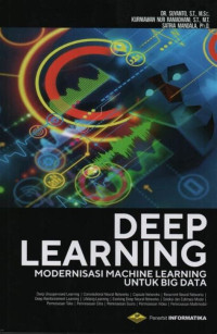 Deep Learning Modernisasi Machine Learning Untuk Big Data