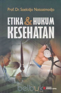 Etika dan Hukum Kesehatan