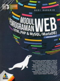 Modul Pemrograman Web (HTML, PHP dan MySQL/MariaDB) Edisi Keempat