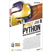 Mudah Belajar Python Untuk Aplikasi Dekstop dan Web