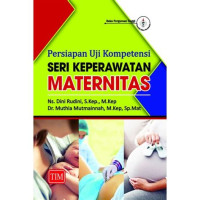 Persiapan Uji Kompetensi Seri Keperawatan Maternitas