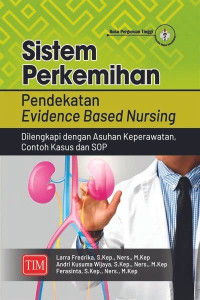 Sistem Perkemihan Pendekatan Evidence Based Nursing
